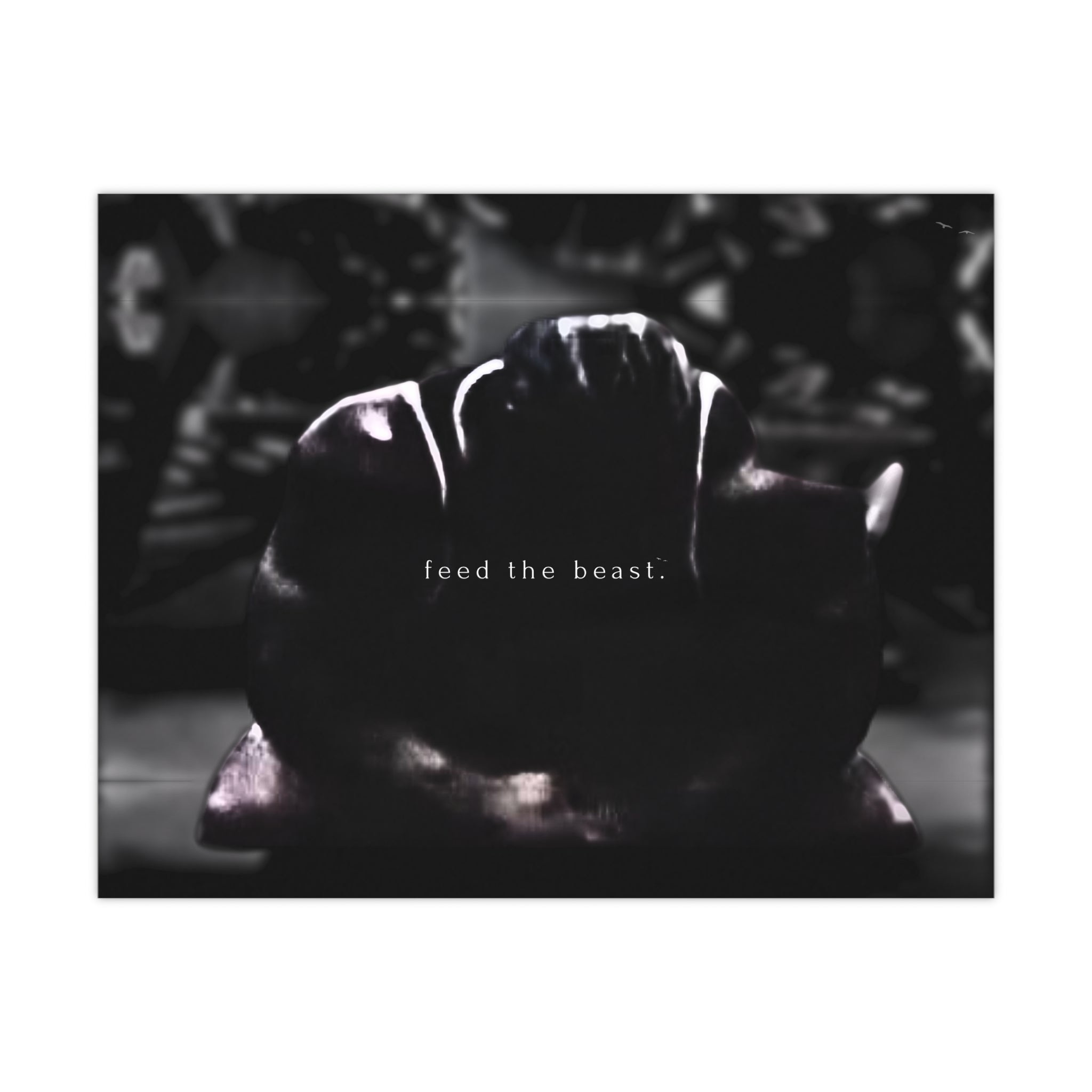 FEED THE BEAST
